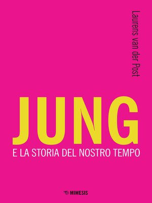 cover image of Jung e la storia del nostro tempo